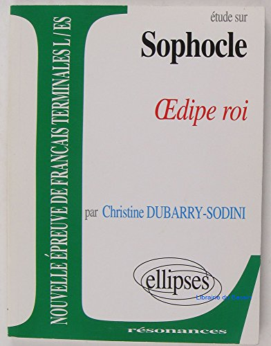 Etude sur Sophocle : Oedipe roi