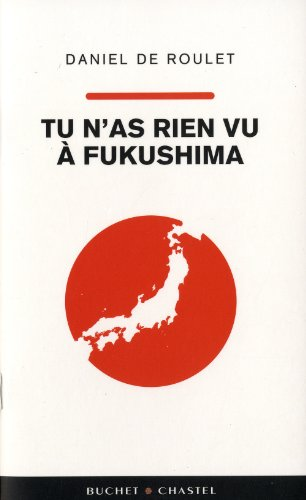 Tu n'as rien vu à Fukushima