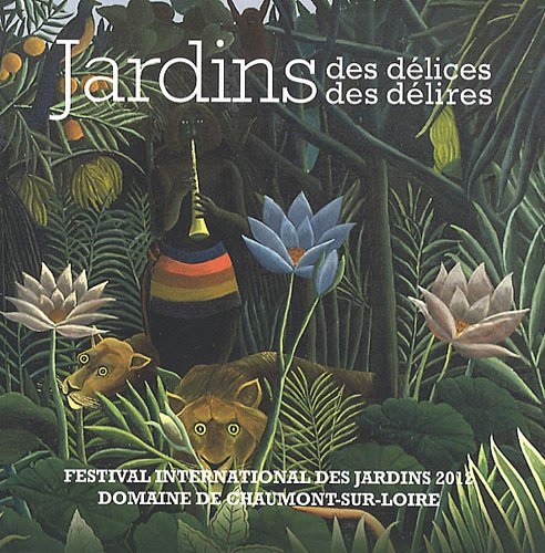 Jardins des délices des délires