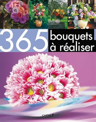 365 bouquets à réaliser