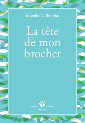 La tête de mon brochet