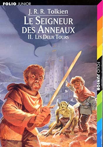 Le Seigneur des anneaux : les deux tours tome 2