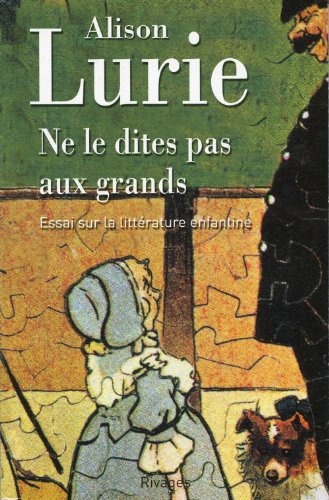 Ne le dites pas aux grands