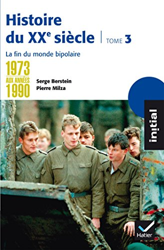 La fin du monde bipolaire 1973 aux années 1990