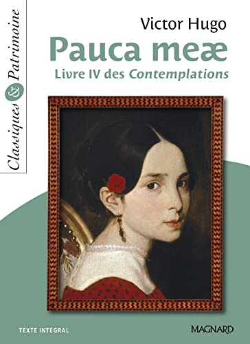 Pauca Meae (livre IV des Contemplations)