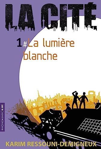 La lumière blanche