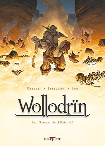 Les flammes de Wffnïr 1/2