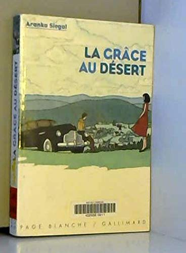 La grâce au désert