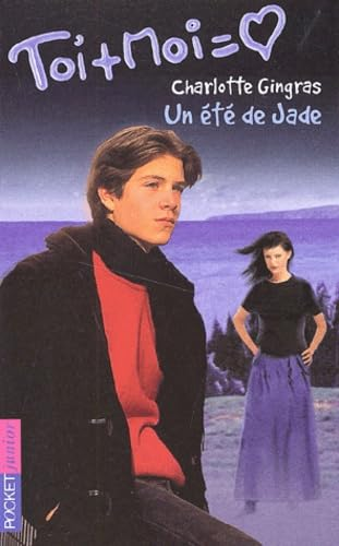 Un été de Jade