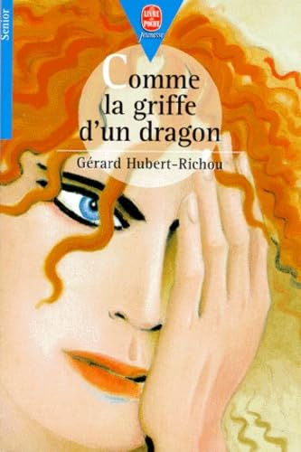 Comme la griffe d'un dragon