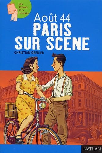 Août 44 : Paris sur scène