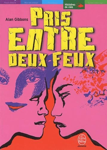 Pris entre deux feux