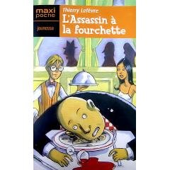 L'assassin à la fourchette