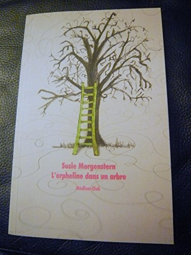 L'orpheline dans un arbre