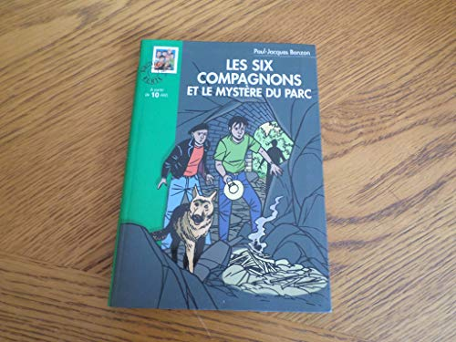 Les six compagnons et le mystère du parc