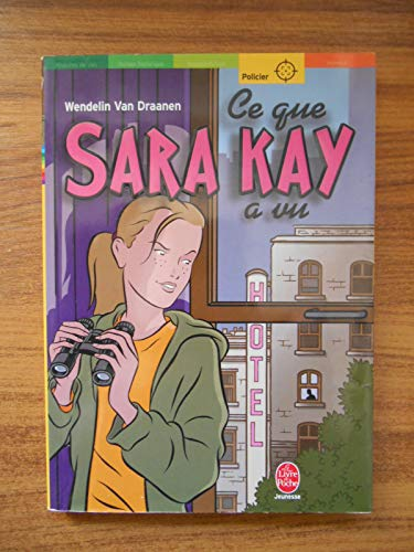 Ce que Sara Kay a vu