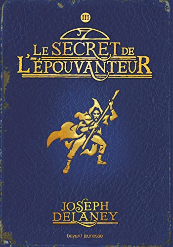 Le secret de l'Epouvanteur