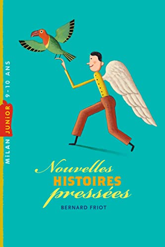 Nouvelles histoires pressées