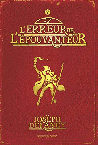 L'erreur de l'Epouvanteur