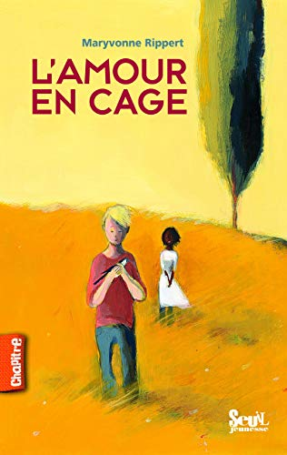 L'amour en cage