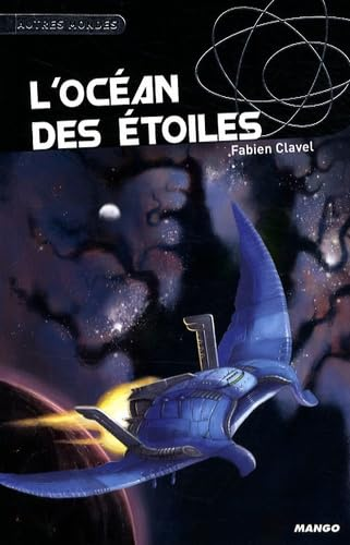 L'océan des étoiles