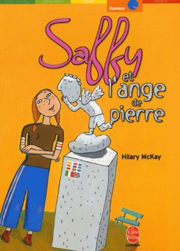 Saffy et l'ange de pierre