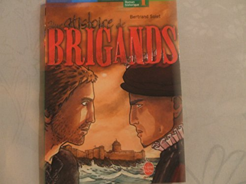 Une histoire de brigands