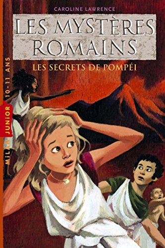 Les secrets de Pompéi