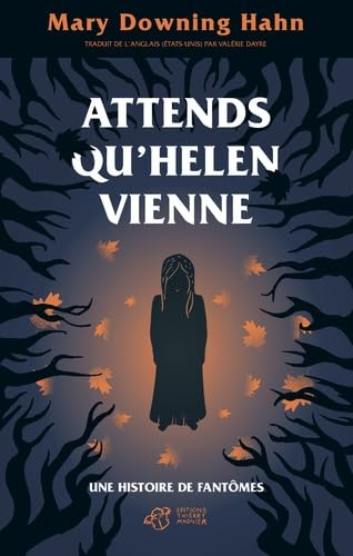 Attends qu'Helen vienne