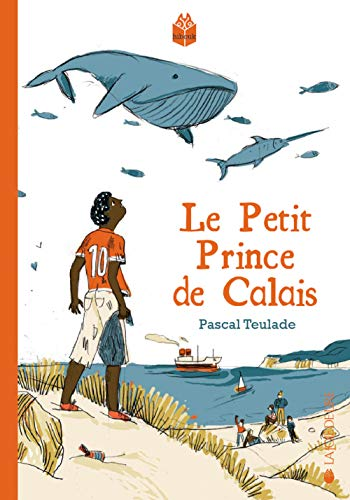 Le Petit Prince de Calais