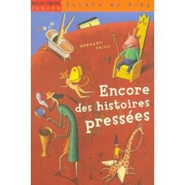 Encore des histoires pressées