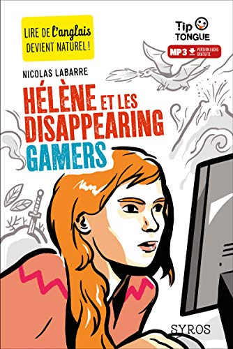 Hélène et les disappearing gamers