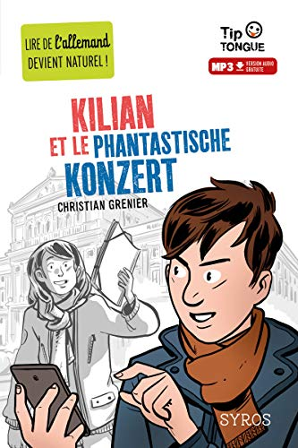 Kilian et le phantastische konzert