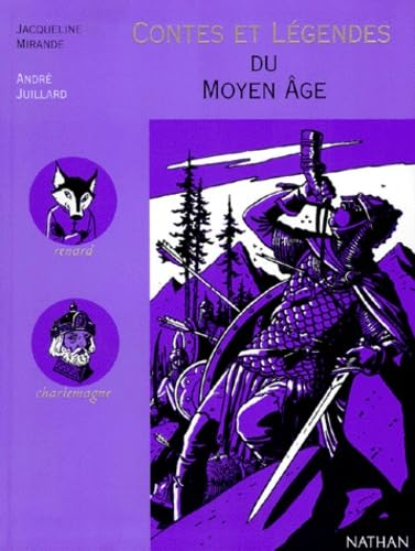 Contes et légendes du Moyen Age