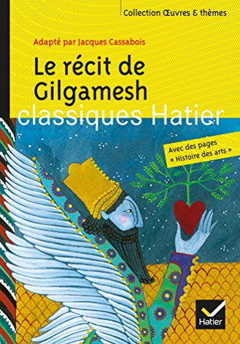 Le récit de Gilgamesh