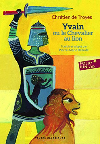 Yvain ou le Chevalier au lion