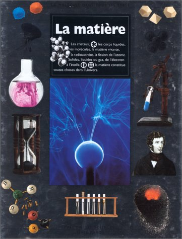 La matière : la molécule dans tous ses états