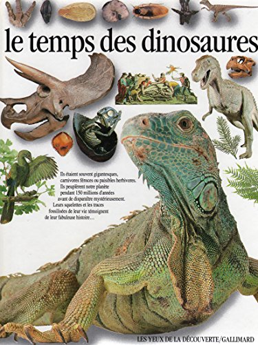 Le temps des dinosaures