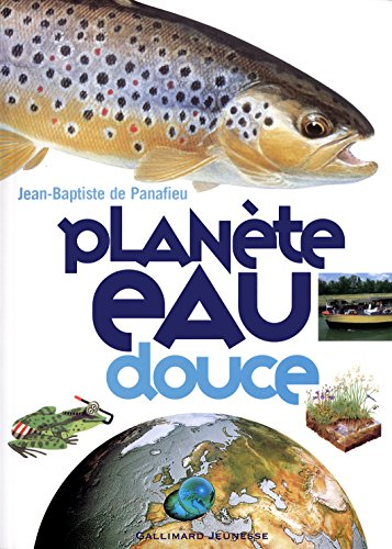 Planète eau douce