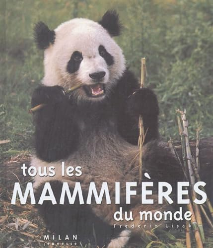 Tous les mammifères du monde