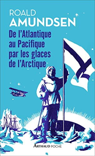 De l'Atlantique au Pacifique par les glaces arctiques