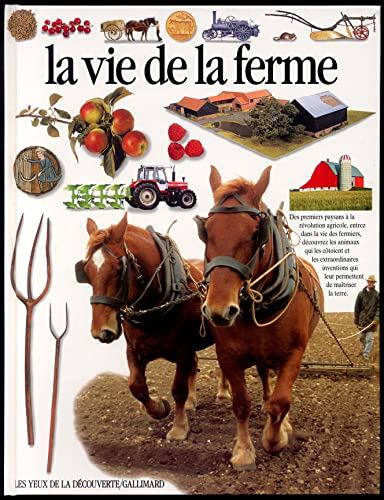 La vie de la ferme