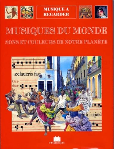 Musiques du monde : sons et couleurs de notre planète