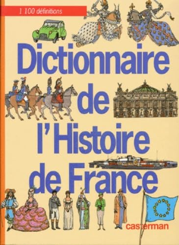 Dictionnaire de l'histoire de France