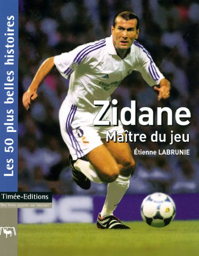 Zidane maître du jeu