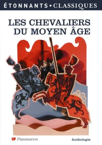 Les chevaliers du Moyen Age