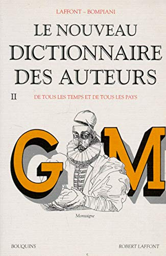 Le nouveau dictionnaire des auteurs II : G-M