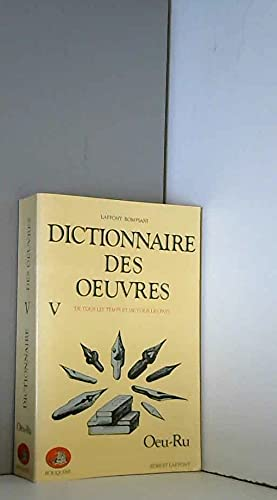 Dictionnaire des oeuvres V : Oeu-Ru
