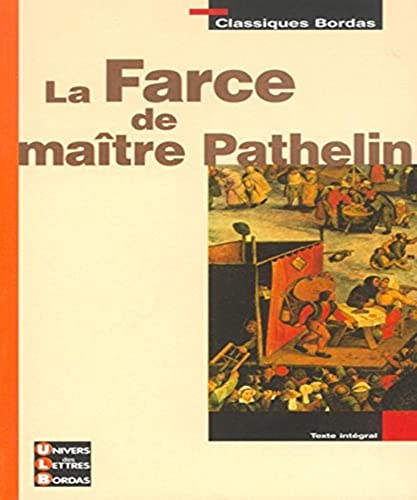 La farce de Maistre Pathelin