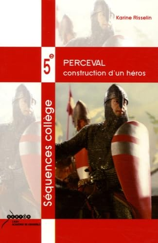 Perceval Construction d'un héros